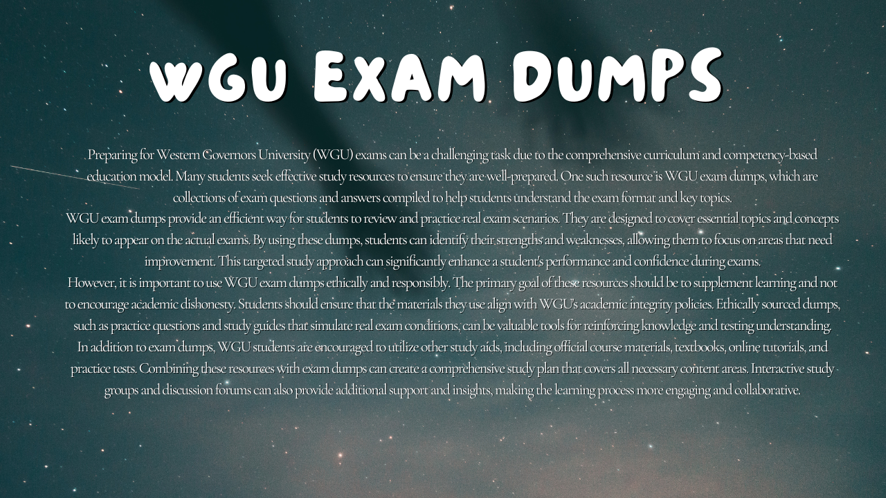 "Boost Your Success with Reliable WGU Exam Dumps from Dumpsarena"