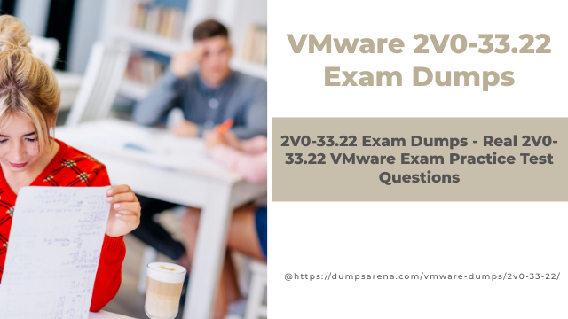 VMware 2V0-33.22 Exam Dumps