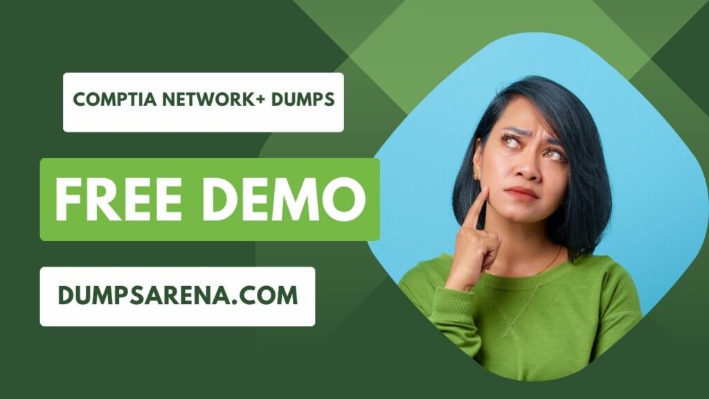 Comptia Network+ Dumps