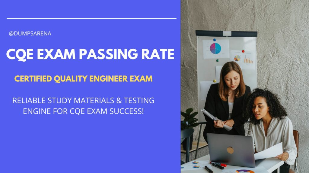 CQE Exam Passing Rate